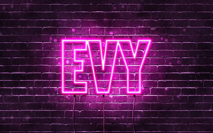 Evy, 4k, bakgrundsbilder med namn, kvinnliga namn, Evy namn, lila neonljus, Grattis p&#229; f&#246;delsedagen Evy, popul&#228;ra nederl&#228;ndska kvinnliga namn, bild med Evy namn