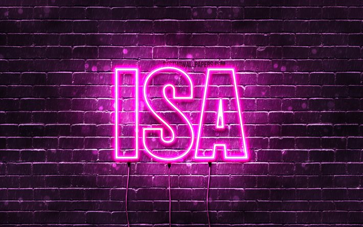 Isa, 4k, fonds d&#39;&#233;cran avec noms, noms f&#233;minins, nom Isa, n&#233;ons violets, joyeux anniversaire Isa, noms f&#233;minins n&#233;erlandais populaires, photo avec le nom Isa