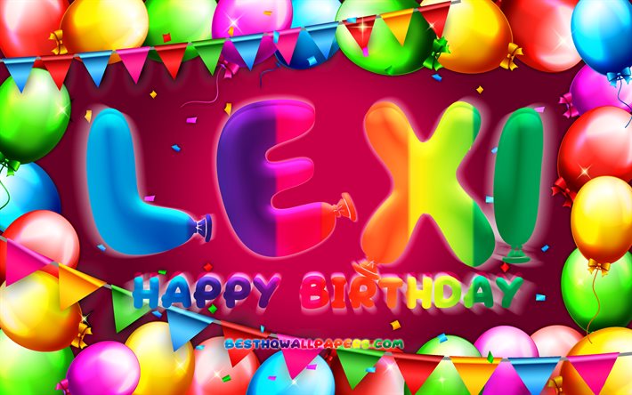 Feliz cumplea&#241;os Lexi, 4k, marco de globo colorido, nombre Lexi, fondo p&#250;rpura, Lexi feliz cumplea&#241;os, cumplea&#241;os Lexi, nombres femeninos estadounidenses populares, concepto de cumplea&#241;os, Lexi