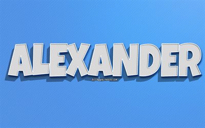 Alexander, bl&#229; linjer bakgrund, bakgrundsbilder med namn, Alexander namn, manliga namn, Alexander gratulationskort, konturteckningar, bild med Alexander namn