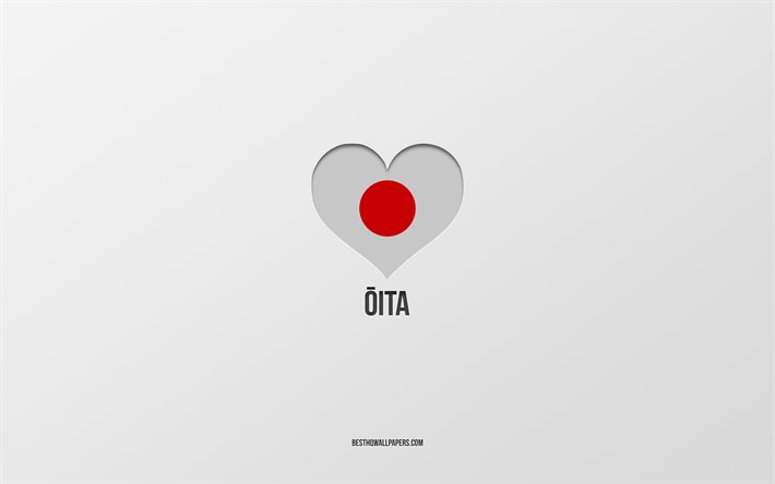 Amo Oita, citt&#224; giapponesi, sfondo grigio, Oita, Giappone, cuore della bandiera giapponese, citt&#224; preferite, Love Oita