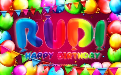 Happy Birthday Rudi, 4k, colorful balloon frame, Rudi name, purple background, Rudi Happy Birthday, Rudi Birthday, popular german female names, Birthday concept, Rudi