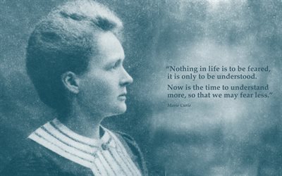 quotes, Marie Curie quotes, Quotes of great people, motivation
