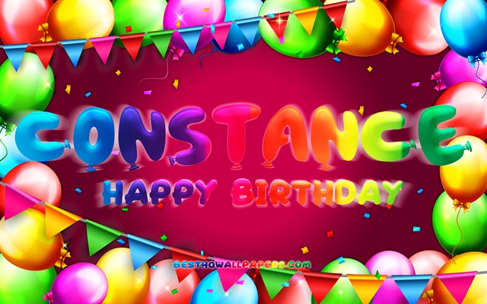 Happy Birthday Constance, 4k, colorful balloon frame, Constance name, purple background, Constance Happy Birthday, Constance Birthday, popular french female names, Birthday concept, Constance
