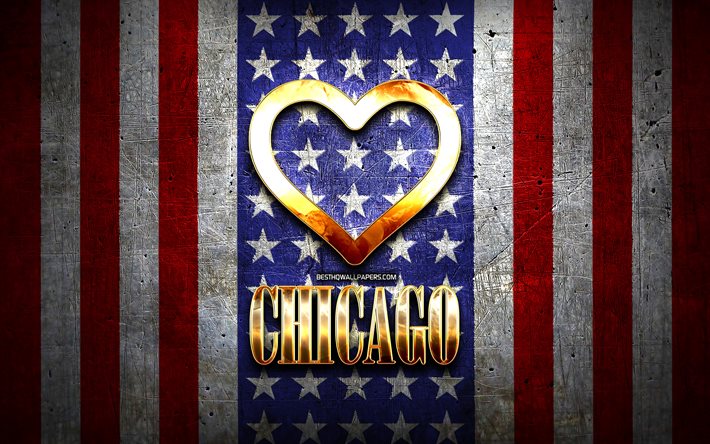 Eu Amo Chicago, cidades da am&#233;rica, golden inscri&#231;&#227;o, EUA, cora&#231;&#227;o de ouro, bandeira americana, Chicago, cidades favoritas, Amor Chicago