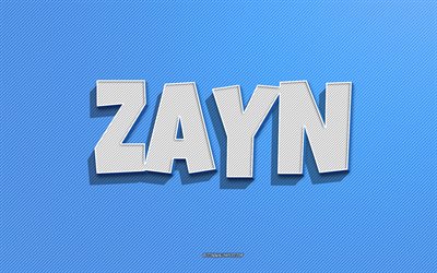 zayn, fundo de linhas azuis, papéis de parede com nomes, nome zayn, nomes masculinos, cartão zayn, arte de linha, foto com nome zayn