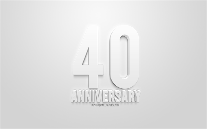 40e anniversaire de signer, blanc art 3d, fond blanc, 3d lettres, anniversaire, concepts, fond, pour le 40e anniversaire de concepts