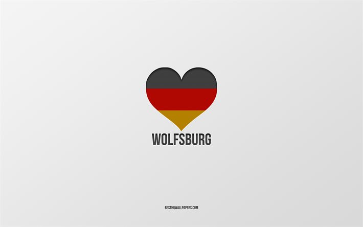 Wolfsburg, Alman kentleri, gri arka plan, Almanya, Alman bayrağı kalp, sevdiğim şehirler, Aşk Wolfsburg Seviyorum