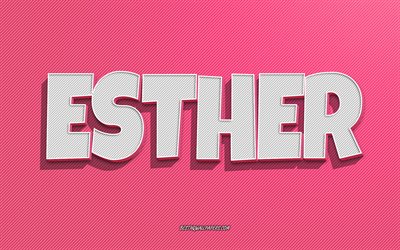 Esther, pink lines background, wallpapers with names, Esther name, female names, Esther greeting card, line art, picture with Esther name
