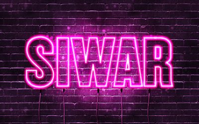 Siwar, 4k, pap&#233;is de parede com nomes, nomes femininos, nome Siwar, luzes de n&#233;on roxas, Feliz Anivers&#225;rio Siwar, nomes femininos &#225;rabes populares, imagem com o nome Siwar
