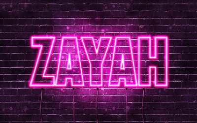 Zayah, 4k, fonds d&#39;&#233;cran avec des noms, noms f&#233;minins, nom Zayah, n&#233;ons violets, joyeux anniversaire Zayah, noms f&#233;minins arabes populaires, photo avec nom Zayah