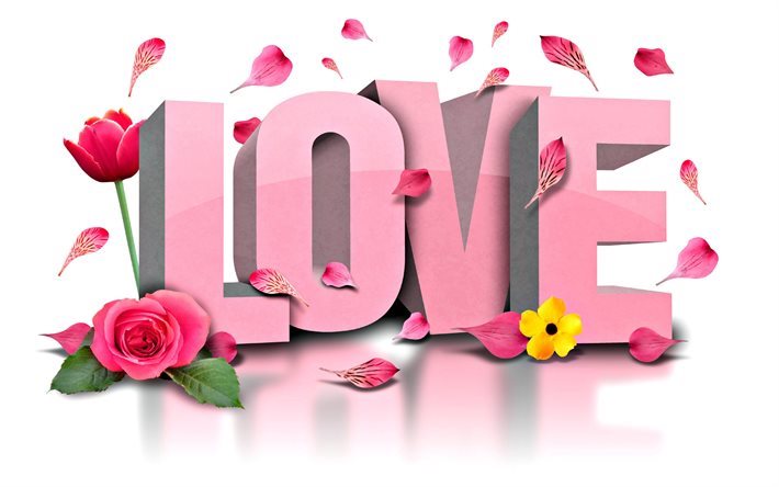 flowers, love, word love