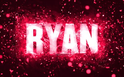 Happy Birthday Ryan, 4k, pink neon lights, Ryan name, creative, Ryan Happy Birthday, Ryan Birthday, popular american female names, picture with Ryan name, Ryan