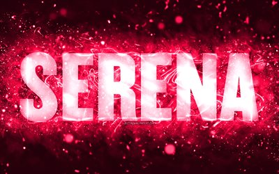 Joyeux anniversaire Serena, 4k, n&#233;ons roses, nom Serena, cr&#233;atif, joyeux anniversaire Serena, anniversaire Serena, noms f&#233;minins am&#233;ricains populaires, photo avec le nom Serena, Serena