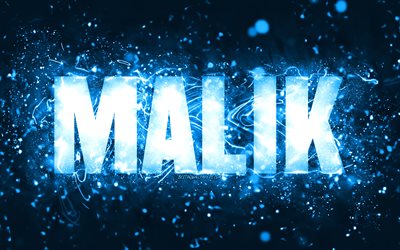 Happy Birthday Malik, 4k, blue neon lights, Malik name, creative, Malik Happy Birthday, Malik Birthday, popular american male names, picture with Malik name, Malik
