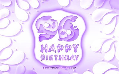 嬉しい96年に誕生日, 4k, 3D花びらのフレーム, 誕生パーティー, 紫色の背景, 嬉しい96歳の誕生日, 3D文字, 96誕生パーティー, 誕生日プ, 96お誕生日おめで, 作品, 96歳の誕生日