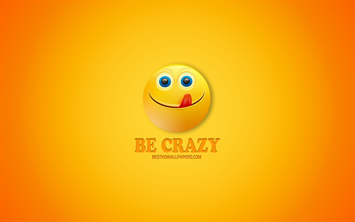 Be Crazy, creative 3d art, crazy concepts, inspiration, funny concepts
