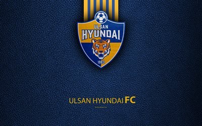 Ulsan Hyundai FC, 4k, logo, Coreia do sul futebol clube, K-League Cl&#225;ssico, textura de couro, emblema, Ulsan, Coreia Do Sul, campeonato de futebol