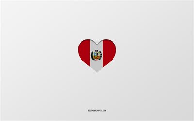 انا احب بيرو, دول أمريكا الجنوبية, بيرو, خلفية رمادية, علم بيرو على شكل قلب, البلد المفضل, أحب بيرو