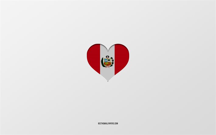I Love Peru, South America countries, Peru, gray background, Peru flag heart, favorite country, Love Peru