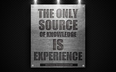 Den enda k&#228;llan till kunskap &#228;r erfarenhet, Albert Einstein citat, citat om erfarenhet, motivation, citat av fantastiska m&#228;nniskor, 4k