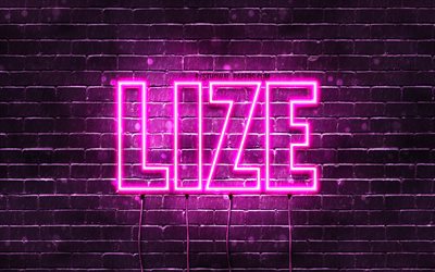 Lize, 4k, pap&#233;is de parede com nomes, nomes femininos, nome Lize, luzes de n&#233;on roxas, Feliz Anivers&#225;rio Lize, nomes femininos holandeses populares, foto com o nome Lize