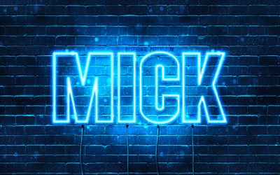 Mick, 4k, fonds d&#39;&#233;cran avec des noms, nom de Mick, n&#233;ons bleus, joyeux anniversaire Mick, noms masculins n&#233;erlandais populaires, photo avec le nom de Mick