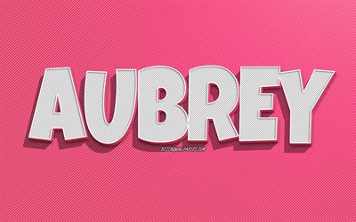 Aubrey, pink lines background, wallpapers with names, Aubrey name, female names, Aubrey greeting card, line art, picture with Aubrey name