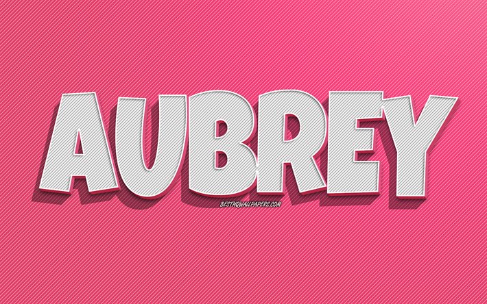 aubrey, rosa linienhintergrund, tapeten mit namen, aubrey-name, weibliche namen, aubrey-gru&#223;karte, strichzeichnungen, bild mit aubrey-namen