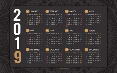2019 kalender, alla m&#229;nader, svart prydnad bakgrund, gr&#229; kalender f&#246;r 2019, blomm&#246;nster, kreativ konst, 2019 begrepp, kalendrar