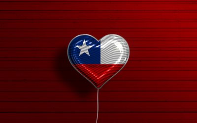 I Love Chile, 4k, realistic balloons, red wooden background, South American countries, Chilean flag heart, favorite countries, flag of Chile, balloon with flag, Chilean flag, South America, Chile, Love Chile