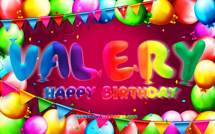 Happy Birthday Valery, 4k, colorful balloon frame, Valery name, purple background, Valery Happy Birthday, Valery Birthday, popular american female names, Birthday concept, Valery
