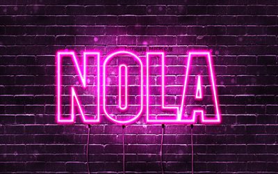 Nola, 4k, tapeter med namn, kvinnliga namn, Nola namn, lila neon lights, &#246;vergripande text, bild med Nola namn