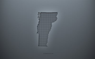 Carte du Vermont, arri&#232;re-plan cr&#233;atif gris, Vermont, &#201;tats-Unis, texture du papier gris, &#201;tats am&#233;ricains, silhouette de la carte du Vermont, carte du Vermont, fond gris, carte 3d du Vermont