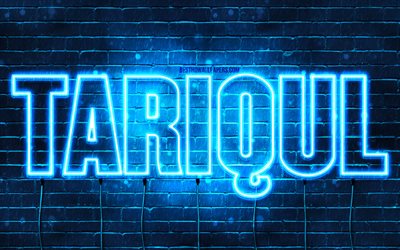Tariqul, 4k, taustakuvat nimillä, Tariqul-nimi, siniset neonvalot, Hyvää syntymäpäivää Tariqul, suosittuja arabialaisia miesten nimiä, kuva Tariqul-nimellä