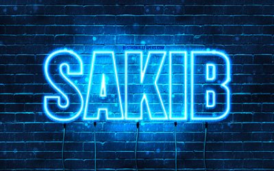 Sakib, 4k, taustakuvat nimillä, Sakib-nimi, siniset neonvalot, Hyvää syntymäpäivää Sakib, suosittuja arabialaisia miesten nimiä, kuva Sakib-nimellä
