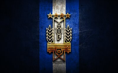 Uruguay National Football Team, golden logo, South America, Conmebol, blue metal background, Uruguayan football team, soccer, AUF logo, football, Uruguay