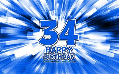 Happy 34th birthday, 4k, blue abstract rays, Birthday Party, creative, Happy 34 Years Birthday, 34th Birthday Party, 34th Happy Birthday, cartoon art, Birthday concept, 34th Birthday