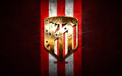 atletico madrid, golden logo, la liga, red metal hintergrund, fu&#223;ball, atletico madrid fc in der spanischen fu&#223;ball-club atletico madrid logo, bundesliga, laliga, spanien