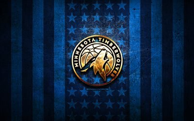 Bandeira do Minnesota Timberwolves, NBA, fundo de metal azul, clube americano de basquete, logotipo do Minnesota Timberwolves, EUA, basquete, logotipo dourado, Minnesota Timberwolves