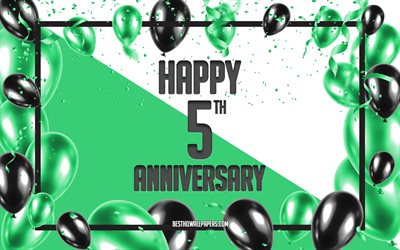 5 Anni, Anniversario, Anniversario Palloncini Sfondo, del 5 &#176; Anniversario di segno, Verde Anniversario Sfondo, Verde, nero palloncini