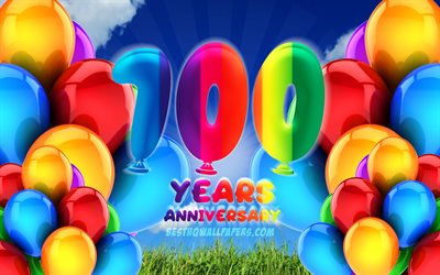 4k, 100 Years Anniversary, cloudy sky background, colorful ballons, artwork, 100th anniversary sign, Anniversary concept, 100th anniversary