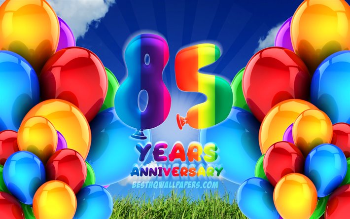 4k, 85 Years Anniversary, cloudy sky background, colorful ballons, artwork, 85th anniversary sign, Anniversary concept, 85th anniversary