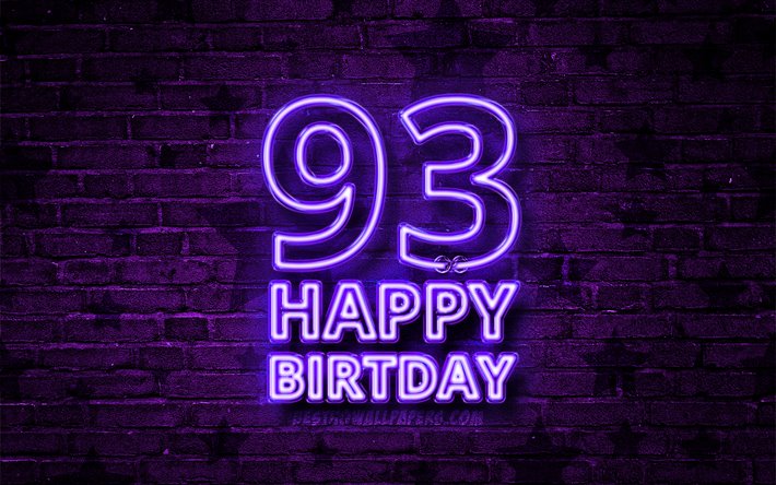 Felice di 93 Anni Compleanno, 4k, viola neon testo, 93a Festa di Compleanno, viola, brickwall, Felice 93 &#176; compleanno, il compleanno concetto, Festa di Compleanno, 93 &#176; Compleanno