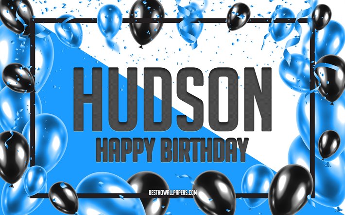 Feliz Cumplea&#241;os Hudson, Globos de Cumplea&#241;os de Fondo, Hudson, fondos de pantalla con los nombres, Azul Globos de Cumplea&#241;os de Fondo, tarjeta de felicitaci&#243;n, Hudson Cumplea&#241;os
