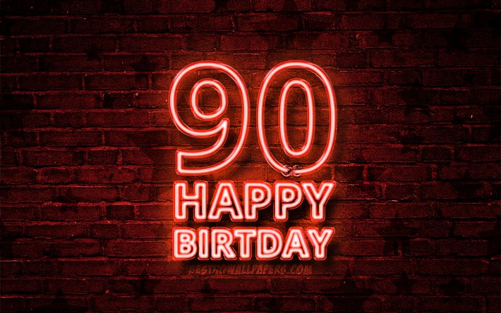 嬉しい90年に誕生日, 4k, 赤いネオンテキスト, 90誕生パーティー, 赤brickwall, 嬉しい90歳の誕生日, 誕生日プ, 誕生パーティー, 90歳の誕生日