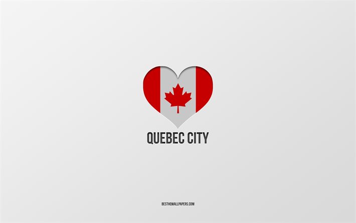 私はケベックシティが大好きです, カナダの都市, 灰色の背景, ケベック・シティー, カナダ, カナダ国旗のハート, 好きな都市