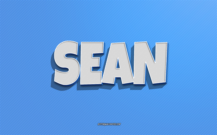 Sean, mavi &#231;izgiler arka plan, adları olan duvar kağıtları, Sean adı, erkek isimleri, Sean tebrik kartı, &#231;izgi sanatı, Sean adıyla resim