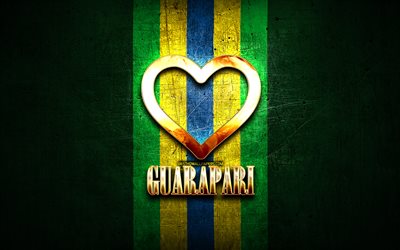 Amo Guarapari, citt&#224; brasiliane, iscrizione d&#39;oro, Brasile, cuore d&#39;oro, Guarapari, citt&#224; preferite, Love Guarapari