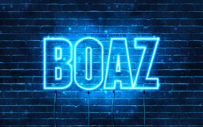 Boaz, 4k, bakgrundsbilder med namn, Boaz namn, bl&#229; neonljus, Grattis p&#229; f&#246;delsedagen Boaz, popul&#228;ra holl&#228;ndska manliga namn, bild med Boaz namn